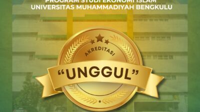 Prodi Ekonomi Islam UM Bengkulu Resmi Berstatus Akreditasi Unggul, Bukti Komitmen terhadap Mutu Pendidikan